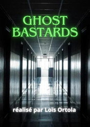Ghost Bastard
