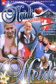 Heidi: Das Luder von der Alm