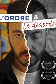 L’ordre et Le désordre