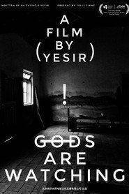 Gods Are Watching