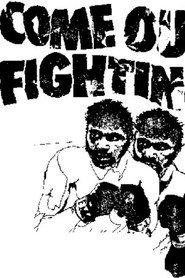 Come Out Fighting
