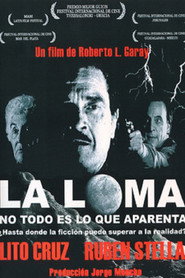 La Loma: no todo es lo que aparenta