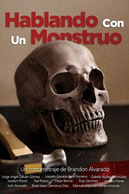 HABLANDO CON UN MONSTRUO