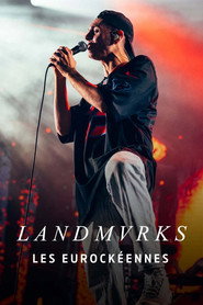 Landmvrks - Les Eurockéennes de Belfort 2025