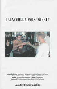 Rajaseudun poikamiehet