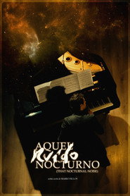 Aquel ruido nocturno