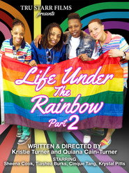 Life Under the Rainbow, Part 2