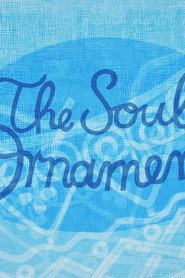 The Ornament of the Soul