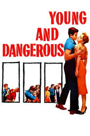 Young and Dangerous