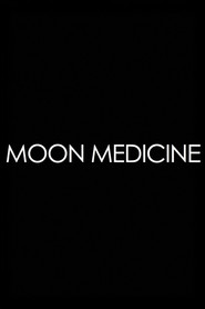 Moon Medicine - Moonrising