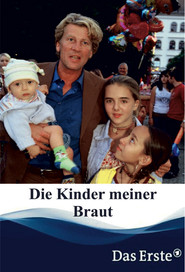 Die Kinder meiner Braut