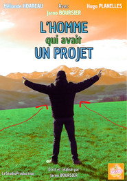 L'Homme qui avait un projet