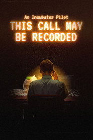 This Call May Be Recorded