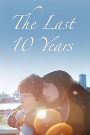 The Last 10 Years