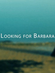 Looking for Barbara