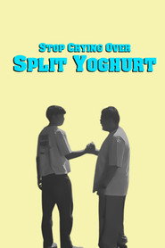 Stop Crying Over Split Yoghurt