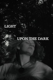 Light Upon the Dark