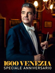 1600 Venezia speciale anniversario