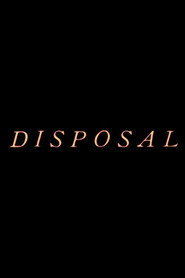 Disposal