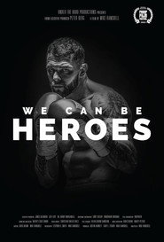 We Can Be Heroes