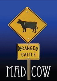 Mad Cow