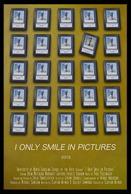 I Only Smile in Pictures
