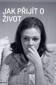 Jak přijít o život