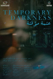 Temporary Darkness