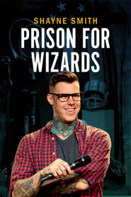 Shayne Smith: Prison for Wizards