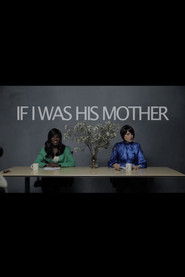 If I Was His Mother