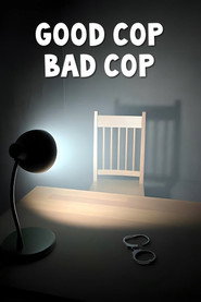 Good Cop Bad Cop