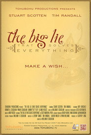 The Big Lie (That Solves Everything)