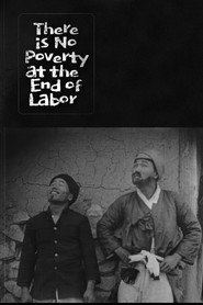 There is No Poverty at the End of Labor