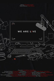 We Are Live