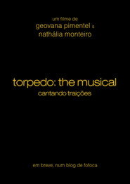 Torpedo: The Musical