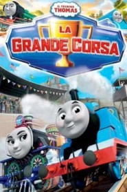 Il Trenino Thomas: La Grande Corsa