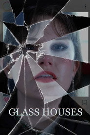 Glass Houses
