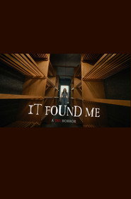 It Found Me