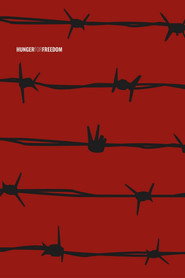 Hunger for Freedom