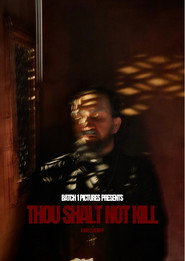 Thou Shalt Not Kill