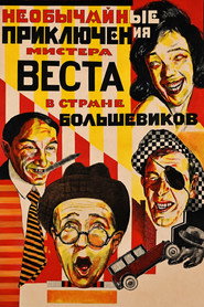 The Extraordinary Adventures of Mr. West in the Land of the Bolsheviks