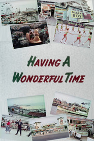 Having A Wonderful Time