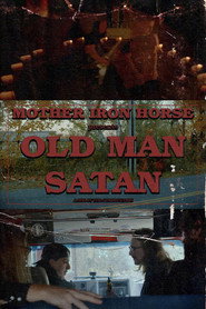 MOTHER IRON HORSE/ Old Man Satan
