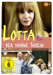 Lotta & der schöne Schein