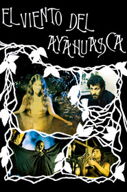 The Wind of Ayahuasca