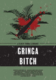 Gringa Bitch