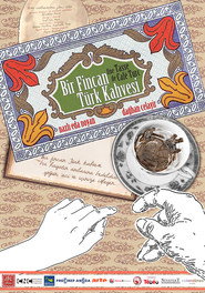 A Cup of Turkish Coffee