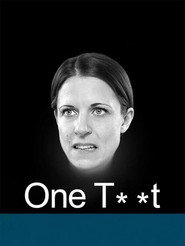 One Tw*t