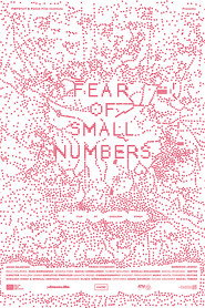 FEAR OF SMALL NUMBERS