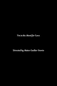 I'm in the Mood for Love
